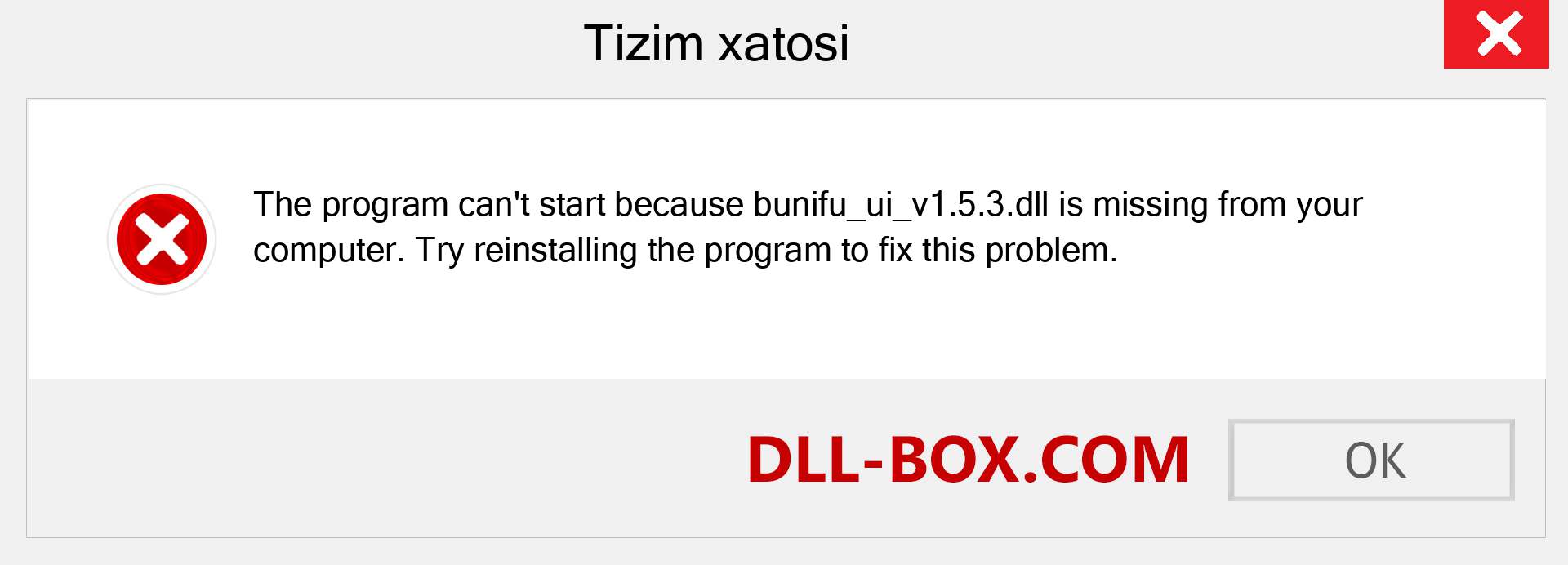 bunifu_ui_v1.5.3.dll fayli yo'qolganmi?. Windows 7, 8, 10 uchun yuklab olish - Windowsda bunifu_ui_v1.5.3 dll etishmayotgan xatoni tuzating, rasmlar, rasmlar